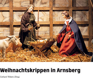 Buchcover Weihnachtskrippen in Arnsberg | Gerhard Webers | EAN 9783943973495 | ISBN 3-943973-49-2 | ISBN 978-3-943973-49-5