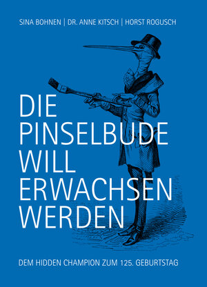 Buchcover DIE PINSELBUDE WILL ERWACHSEN WERDEN | Sina Bohnen | EAN 9783943973501 | ISBN 3-943973-50-6 | ISBN 978-3-943973-50-1