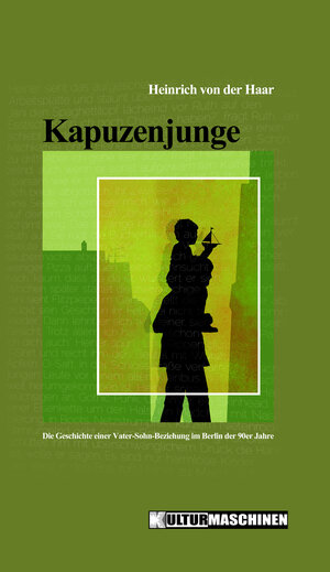 Buchcover Kapuzenjunge | Heinrich von der Haar | EAN 9783943977899 | ISBN 3-943977-89-7 | ISBN 978-3-943977-89-9