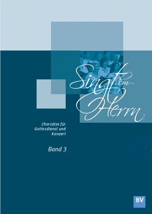 Buchcover Singt dem Herrn, Band 3  | EAN 9783943980400 | ISBN 3-943980-40-5 | ISBN 978-3-943980-40-0