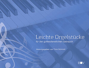 Buchcover Leichte Orgelstücke  | EAN 9783943980462 | ISBN 3-943980-46-4 | ISBN 978-3-943980-46-2