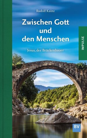 Buchcover Zwischen Gott und den Menschen | Rudolf Kainz | EAN 9783943980813 | ISBN 3-943980-81-2 | ISBN 978-3-943980-81-3