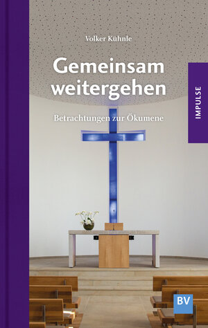 Buchcover Gemeinsam weitergehen | Volker Kühnle | EAN 9783943980844 | ISBN 3-943980-84-7 | ISBN 978-3-943980-84-4