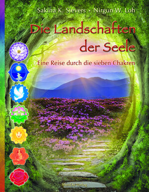Buchcover Die Landschaften der Seele | Sakina K. Sievers | EAN 9783943986211 | ISBN 3-943986-21-7 | ISBN 978-3-943986-21-1