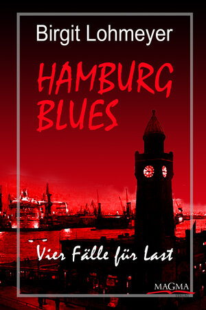 Buchcover Hamburg Blues | Birgit Lohmeyer | EAN 9783943992083 | ISBN 3-943992-08-X | ISBN 978-3-943992-08-3