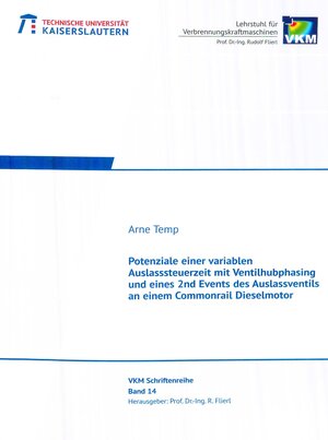 Buchcover Potenziale einer variablen Auslasssteuerzeit mit Ventilhubphasing und eines 2nd Events des Auslassventils an einem Commorail Dieselmotor | Arne Temp | EAN 9783943995633 | ISBN 3-943995-63-1 | ISBN 978-3-943995-63-3