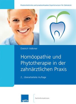 Buchcover Homöopathie und Phytotherapie in der zahnärztlichen Praxis | Dietrich Volkmer | EAN 9783943996104 | ISBN 3-943996-10-7 | ISBN 978-3-943996-10-4