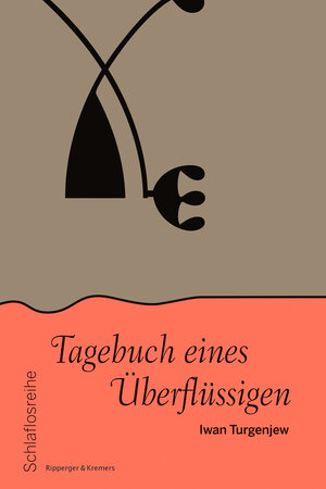 Buchcover Tagebuch eines Überflüssigen | Iwan Turgenjew | EAN 9783943999563 | ISBN 3-943999-56-4 | ISBN 978-3-943999-56-3