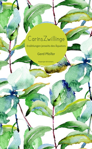 Buchcover Caríns Zwillinge | Gerd Pfeifer | EAN 9783943999792 | ISBN 3-943999-79-3 | ISBN 978-3-943999-79-2