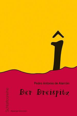 Buchcover Der Dreispitz | Pedro Antonio de Alarcón | EAN 9783943999860 | ISBN 3-943999-86-6 | ISBN 978-3-943999-86-0
