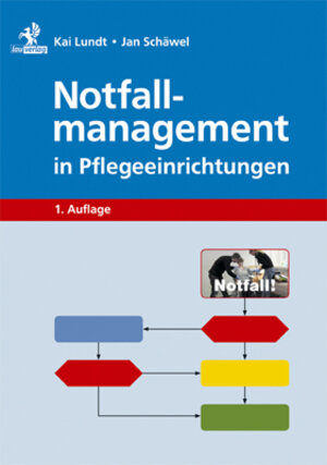 Buchcover Notfallmanagement in Pflegeeinrichtungen | Kai Lundt | EAN 9783944002439 | ISBN 3-944002-43-1 | ISBN 978-3-944002-43-9