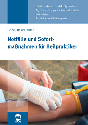 Buchcover Notfälle und Sofortmaßnahmen für Heilpraktiker | Helmut Deinzer | EAN 9783944002484 | ISBN 3-944002-48-2 | ISBN 978-3-944002-48-4