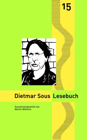Buchcover Dietmar Sous Lesebuch | Dietmar Sous | EAN 9783944011974 | ISBN 3-944011-97-X | ISBN 978-3-944011-97-4