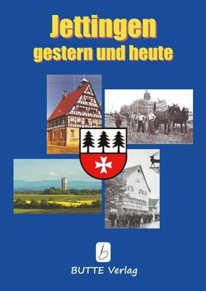 Buchcover Jettingen gestern und heute  | EAN 9783944022024 | ISBN 3-944022-02-5 | ISBN 978-3-944022-02-4