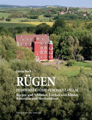 Buchcover Rügen, Hiddensee, Öhe, Ummanz, Vilm | Sabine Bock | EAN 9783944033921 | ISBN 3-944033-92-2 | ISBN 978-3-944033-92-1