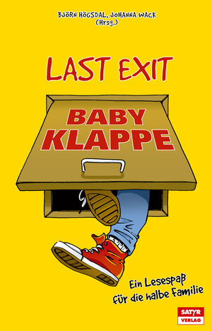 Buchcover Last Exit Babyklappe  | EAN 9783944035086 | ISBN 3-944035-08-9 | ISBN 978-3-944035-08-6
