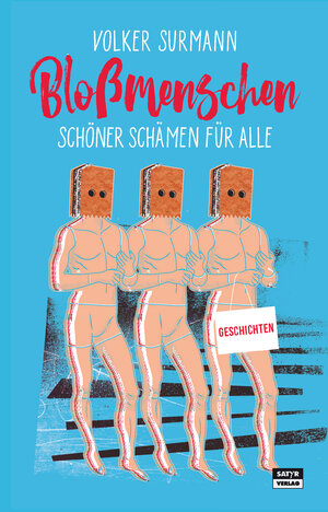Buchcover Bloßmenschen | Volker Surmann | EAN 9783944035833 | ISBN 3-944035-83-6 | ISBN 978-3-944035-83-3