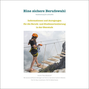 Buchcover Eine sichere Berufswahl | Petra Wördehoff | EAN 9783944045207 | ISBN 3-944045-20-3 | ISBN 978-3-944045-20-7
