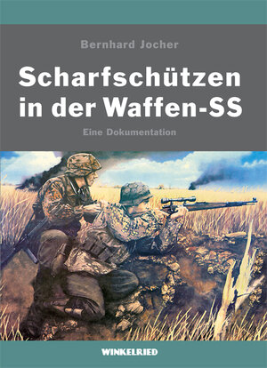 Buchcover Scharfschützen in der Waffen-SS | Bernhard Jocher | EAN 9783944060088 | ISBN 3-944060-08-3 | ISBN 978-3-944060-08-8