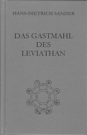 Buchcover Das Gastmahl des Leviathan | Hans-Dietrich Sander | EAN 9783944064697 | ISBN 3-944064-69-0 | ISBN 978-3-944064-69-7