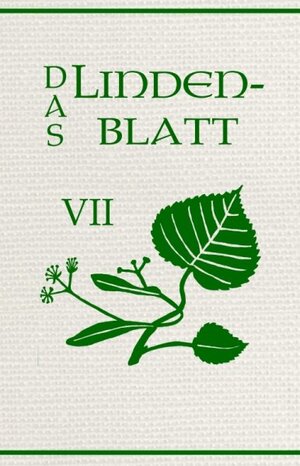 Buchcover Das Lindenblatt VII: Der Traum | Peter Anderson | EAN 9783944064925 | ISBN 3-944064-92-5 | ISBN 978-3-944064-92-5