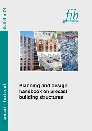 Buchcover Planning and design handbook on precast building structures  | EAN 9783944069067 | ISBN 3-944069-06-4 | ISBN 978-3-944069-06-7