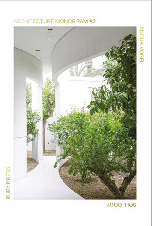 Buchcover Architecture Monogram #2 | Anouk Vogel | EAN 9783944074269 | ISBN 3-944074-26-2 | ISBN 978-3-944074-26-9