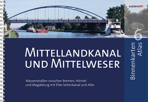 Buchcover BinnenKarten Atlas 6 | Mittellandkanal und Mittelweser  | EAN 9783944082288 | ISBN 3-944082-28-1 | ISBN 978-3-944082-28-8