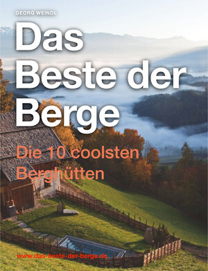 Buchcover Das Beste der Berge  | EAN 9783944085012 | ISBN 3-944085-01-9 | ISBN 978-3-944085-01-2