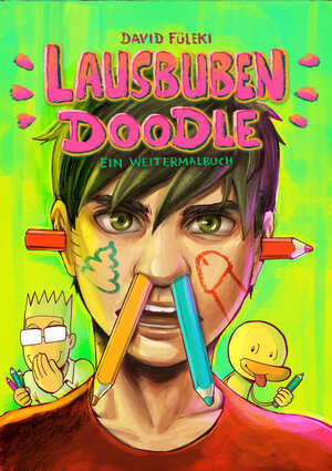 Buchcover Lausbuben Doodle | David Füleki | EAN 9783944089065 | ISBN 3-944089-06-5 | ISBN 978-3-944089-06-5