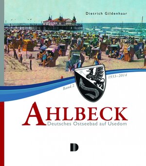 Buchcover Ahlbeck – Deutsches Ostseebad auf Usedom  | EAN 9783944102993 | ISBN 3-944102-99-1 | ISBN 978-3-944102-99-3