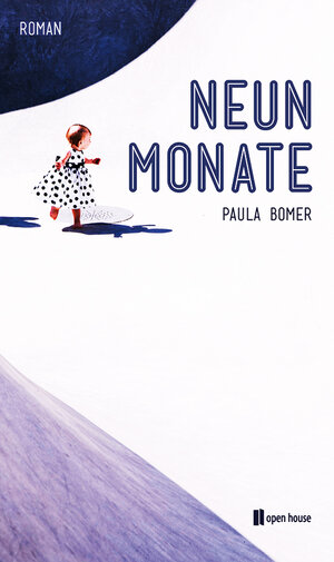 Buchcover Neun Monate. Roman | Paula Bomer | EAN 9783944122137 | ISBN 3-944122-13-5 | ISBN 978-3-944122-13-7