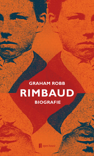 Buchcover Rimbaud | Graham Robb | EAN 9783944122168 | ISBN 3-944122-16-X | ISBN 978-3-944122-16-8