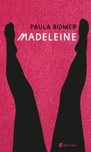 Buchcover Madeleine | Paula Bomer | EAN 9783944122304 | ISBN 3-944122-30-5 | ISBN 978-3-944122-30-4