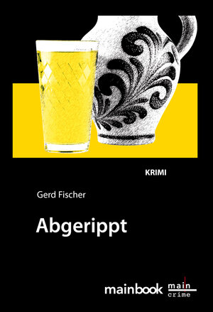 Buchcover Abgerippt: Frankfurt-Krimi | Gerd Fischer | EAN 9783944124513 | ISBN 3-944124-51-0 | ISBN 978-3-944124-51-3