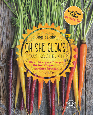 Buchcover Oh She Glows! Das Kochbuch | Angela Liddon | EAN 9783944125497 | ISBN 3-944125-49-5 | ISBN 978-3-944125-49-7