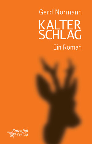 Buchcover Kalter Schlag | Gerd Normann | EAN 9783944127026 | ISBN 3-944127-02-1 | ISBN 978-3-944127-02-6