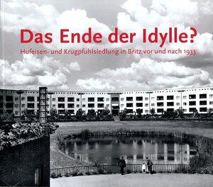 Buchcover Das Ende der Idylle?  | EAN 9783944141121 | ISBN 3-944141-12-1 | ISBN 978-3-944141-12-1