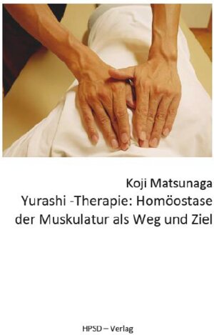 Buchcover Yurashi-Therapie | Koji Matsunaga | EAN 9783944147062 | ISBN 3-944147-06-5 | ISBN 978-3-944147-06-2