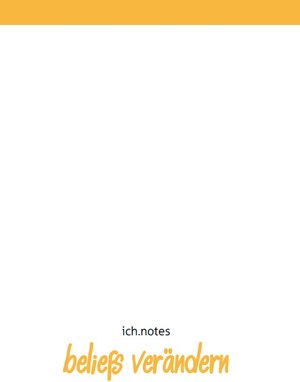 Buchcover ich.notes: Beliefs verändern | Johannes Moskaliuk | EAN 9783944149240 | ISBN 3-944149-24-6 | ISBN 978-3-944149-24-0