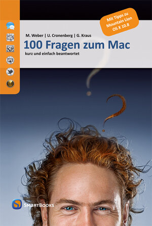 Buchcover 100 Fragen zum Mac | Mario Weber | EAN 9783944165998 | ISBN 3-944165-99-3 | ISBN 978-3-944165-99-8