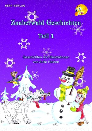 Buchcover Zauberwald Geschichten Teil 1 | Anita Heiden | EAN 9783944176598 | ISBN 3-944176-59-6 | ISBN 978-3-944176-59-8