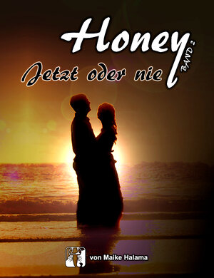 Buchcover Honey | Maike Halama | EAN 9783944176932 | ISBN 3-944176-93-6 | ISBN 978-3-944176-93-2