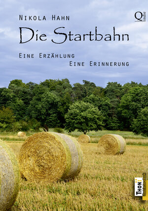 Buchcover Die Startbahn | Nikola Hahn | EAN 9783944177007 | ISBN 3-944177-00-2 | ISBN 978-3-944177-00-7
