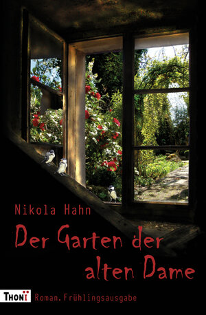 Buchcover Der Garten der alten Dame | Nikola Hahn | EAN 9783944177106 | ISBN 3-944177-10-X | ISBN 978-3-944177-10-6