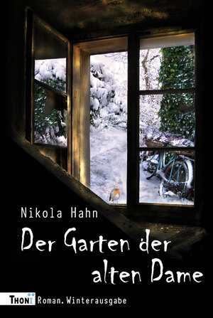 Buchcover Der Garten der alten Dame | Nikola Hahn | EAN 9783944177168 | ISBN 3-944177-16-9 | ISBN 978-3-944177-16-8