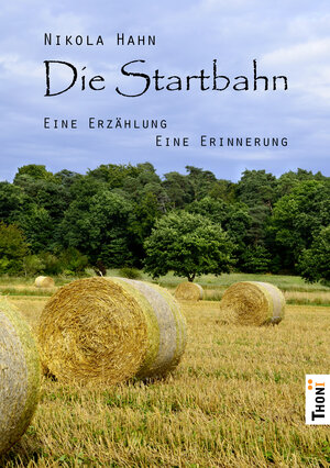 Buchcover Die Startbahn | Nikola Hahn | EAN 9783944177175 | ISBN 3-944177-17-7 | ISBN 978-3-944177-17-5