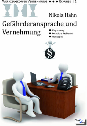 Buchcover Gefährderansprache und Vernehmung | Nikola Hahn | EAN 9783944177458 | ISBN 3-944177-45-2 | ISBN 978-3-944177-45-8