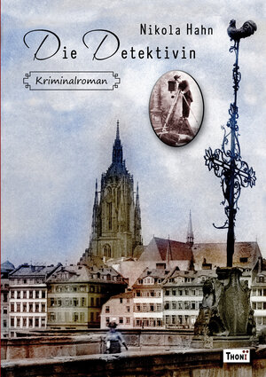 Buchcover Die Detektivin | Nikola Hahn | EAN 9783944177540 | ISBN 3-944177-54-1 | ISBN 978-3-944177-54-0