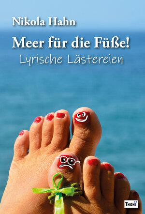 Buchcover Meer für die Füße! | Nikola Hahn | EAN 9783944177632 | ISBN 3-944177-63-0 | ISBN 978-3-944177-63-2